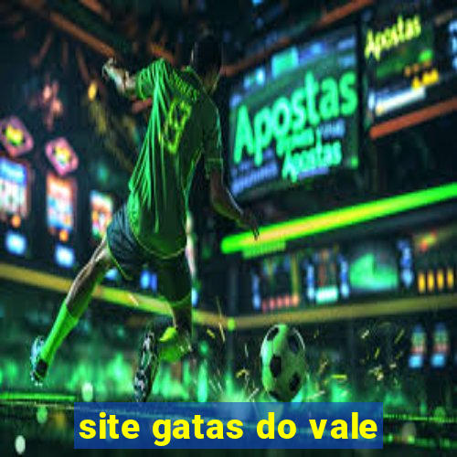 site gatas do vale